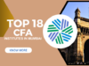 Top 18 CFA Institutes in Mumbai