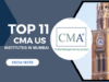 Top 11 CMA US Institutes in Mumbai