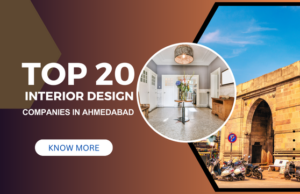 Top 20 Interior Design Companies in Ahmedabad