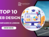Top 10 Website Design Companies in London