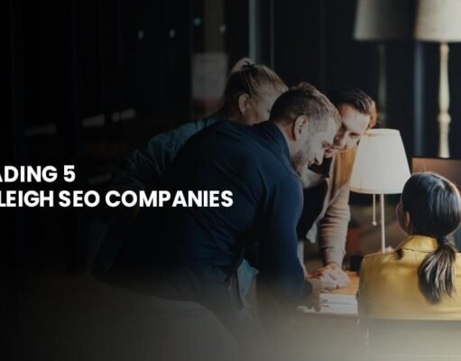 Leading 5 Raleigh SEO companies